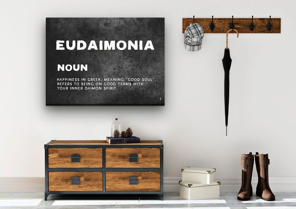 Eudaimonia Definition Inspirational Entrepreneur Art Motivational 