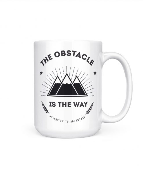 The obstacle is the way mug - Image 9