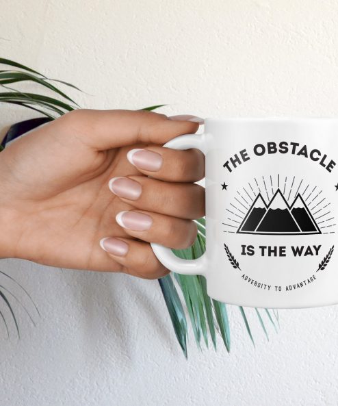 The obstacle is the way mug - Image 6